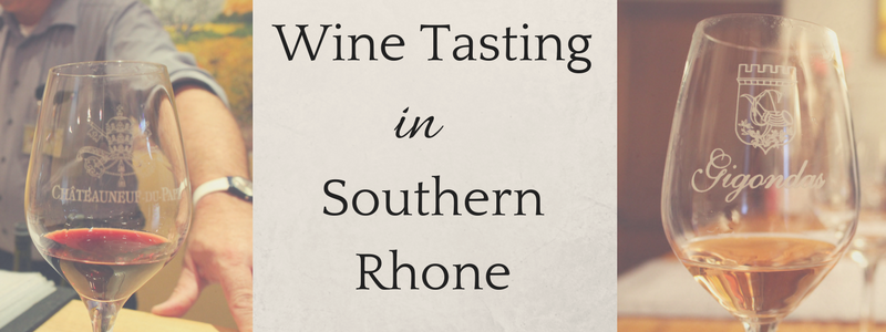 Wine Tasting in Southern Rhone