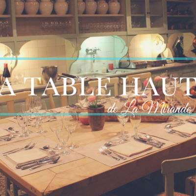 La Table Haute de La Mirande
